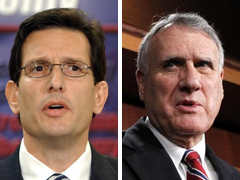 Eric Cantor and John Kyl